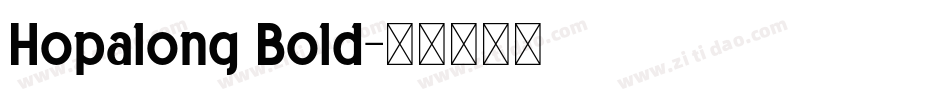 Hopalong Bold字体转换